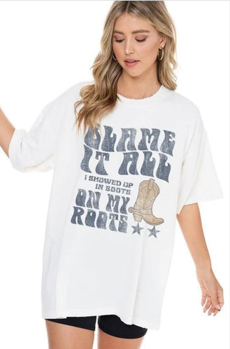Blame It All On My Roots